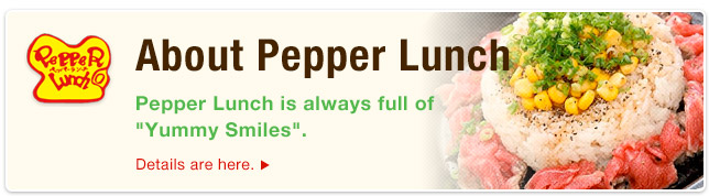 About Pepper Lunch