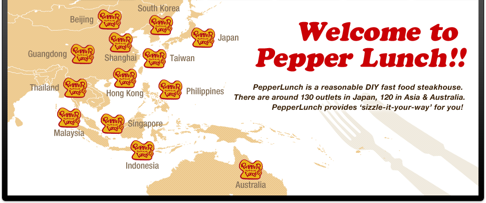 Welcome to Pepper Lunch!!